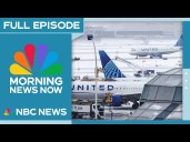 Morning News NOW Full Episode