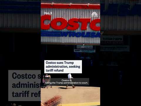 Costco sues Trump administration, seeking tariff refund