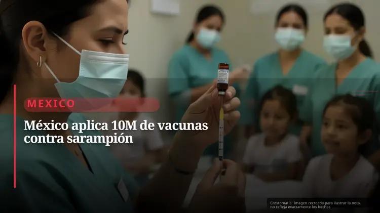 Intensifican campañas de vacunación contra el sarampión tras reaparición del brote