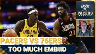 How Indiana Pacers fell apart in final 8 minutes in loss vs 76ers + Joel Embiid crushes Pacers