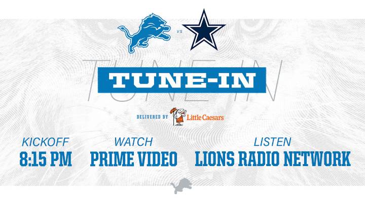 Lions vs. Cowboys: How to watch, listen and follow