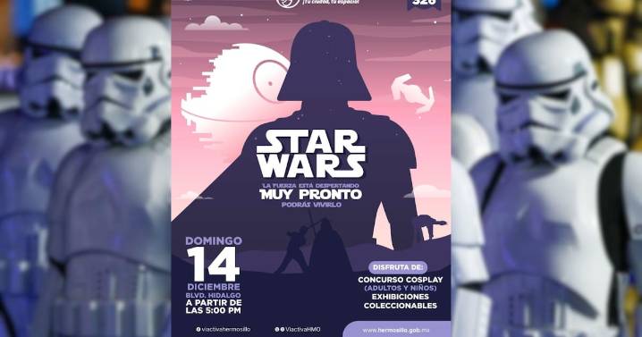 Hermosillo se prepara para una tarde galáctica con la Víactiva temática de Star Wars