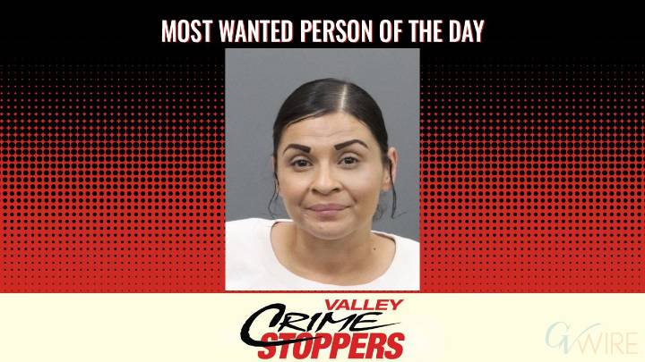 Valley Crime Stoppers’ Most Wanted Person of the Day: Lorina Diana Delgado
