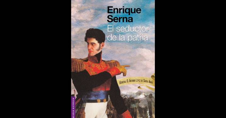 El seductor de la patria