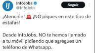Ojo con el contestador fantasma: La nueva estafa de InfoJobs te pide un WhatsApp para u empleo falso