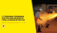 17 personas lesionadas por pólvora en Bogotá tras la Noche de Velitas