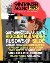 Rusowsky, Siloé, Rigoberta Bandini y Guitarricadelafuente actuarán en el Santander Music 2026