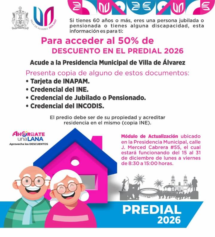Tiene la Villa campaña dirigida a mayores de 60 años para mantener 50% de descuento en Predial de 2026