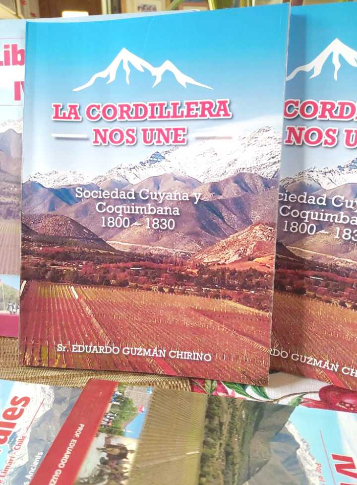 «La Cordillera nos une, sociedad Cuyana y Coquimbana 1800