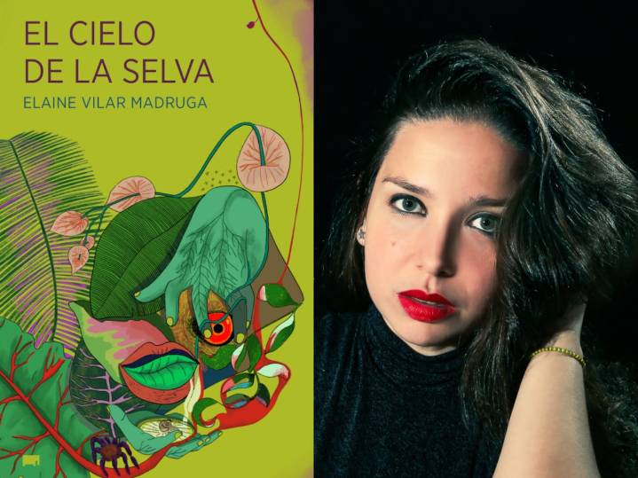 Elaine Vilar Madruga: la selva, la memoria y la escritura como destino