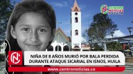 Niña de 8 años murió por bala perdida durante ataque sicarial en Isnos, Huila