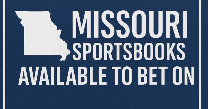 Missouri Sports Betting: Legal Updates & MO Sportsbooks