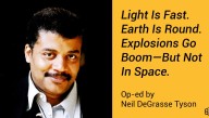 Light Is Fast. Earth Is Round. Explosions Go Boom