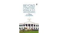 Beyond Cynicism: Kerala 2.0 - A blueprint for bold reform