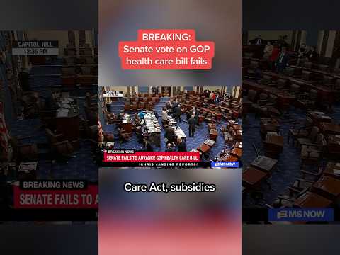 BREAKING: Senate vote on GOP health care bill fails