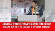 Arunachal Congress Demands Minister Ojing Tasing’s Resignation Over ‘No Schemes if BJP Loses’ Comment
