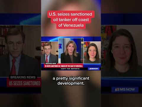U.S. seizes sanctioned oil tanker off coast of Venezuela