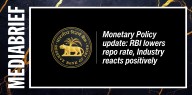 Monetary Policy update: RBI lowers repo rate, industry reacts positively