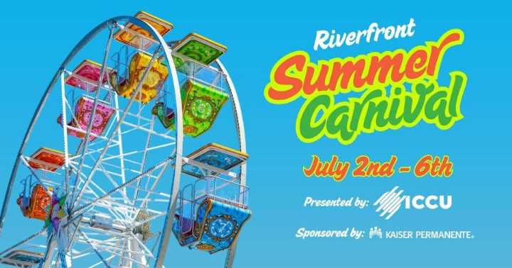Enjoy the fun festivities at the Riverfront Summer Carnival