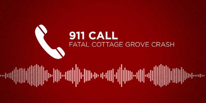 ‘Somebody just hit my wife and son’: 911 call from deadly Cottage Grove crash released