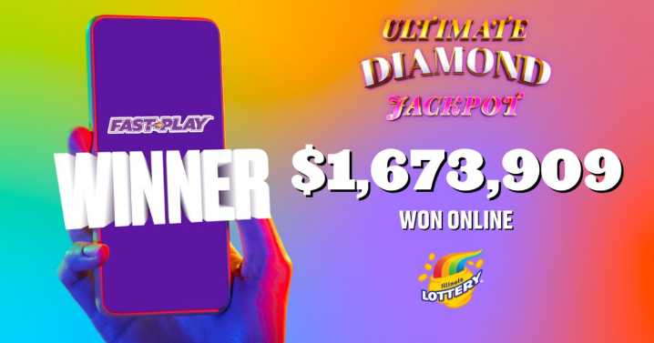 Illinois iLottery Player Wins $1.67 Million Playing FastPlay Ultimate Diamond Jackpot