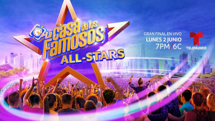 LA CASA DE LOS FAMOSOS ALL-STARS SE DESPIDE ESTE LUNES
