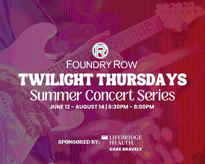Baltimore Fishbowl | Twilight Thursdays at Foundry Row: Free Live Summer Concerts, Beer & Wine Garden, and Local Bands – June 12 to August 14 -