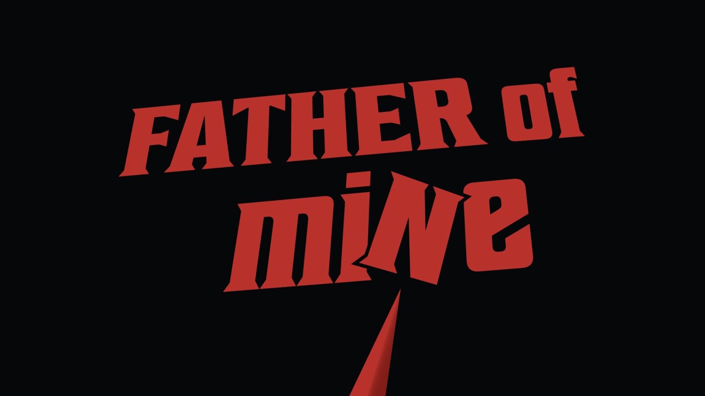 This weekend, the Father of Mine and Son of Mine ebooks are free