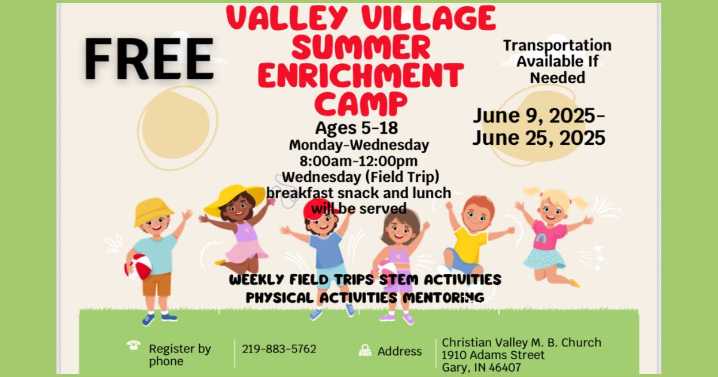 Christian Valley M.B. Church Launches “Valley Village” Summer Enrichment Camp