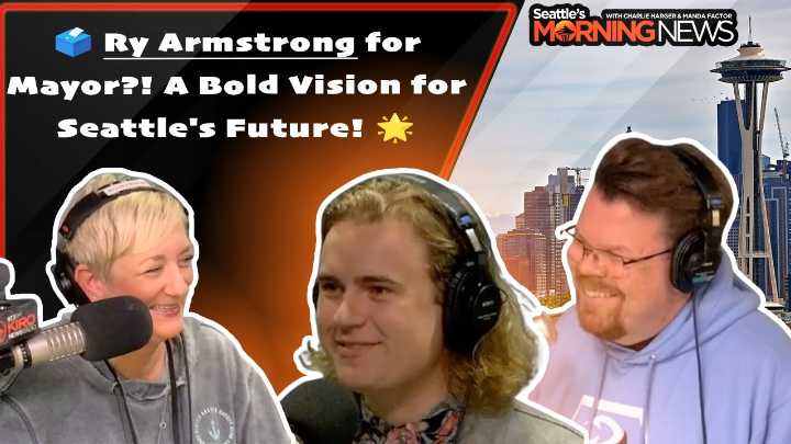 Video: Ry Armstrong for Mayor? A Bold Vision for Seattle's Future