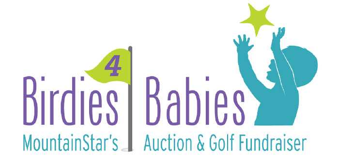 Registration OPEN for MountainStar’s 11th Annual Birdies 4 Babies Gala & Golf Fundraiser