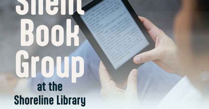 Silent Book Group at the Shoreline Library