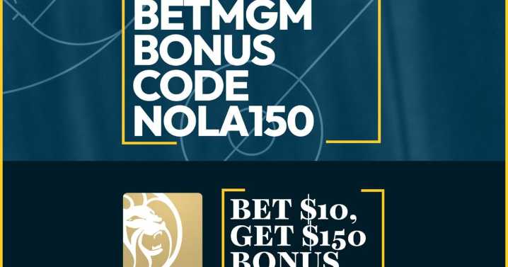 BetMGM Bonus Code NOLA150: Claim $150 NBA Finals Promo