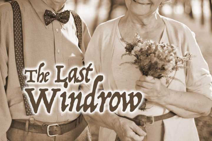 The Last Windrow: This week marks 50 years of marriage