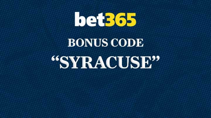 New Bet365 Bonus Code SYRACUSE: Extended $1K or $150 betting deal from Memorial Day