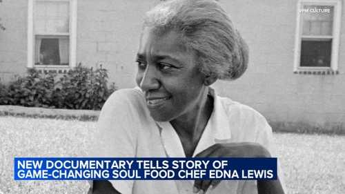 'Finding Edna Lewis': New documentary on story of game-changing soul food chef to screen at University of Chicago