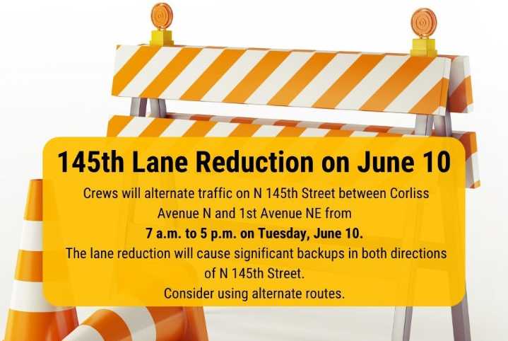 Traffic Alert for Tuesday, June 10, 2025 on N 145th