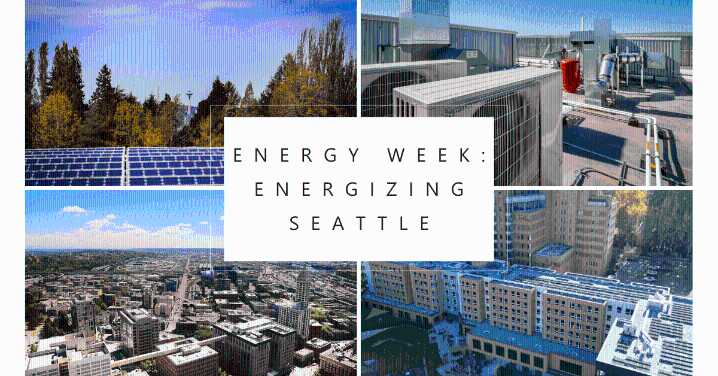 Energy Week 2025: Working for a Brighter, Greener Seattle