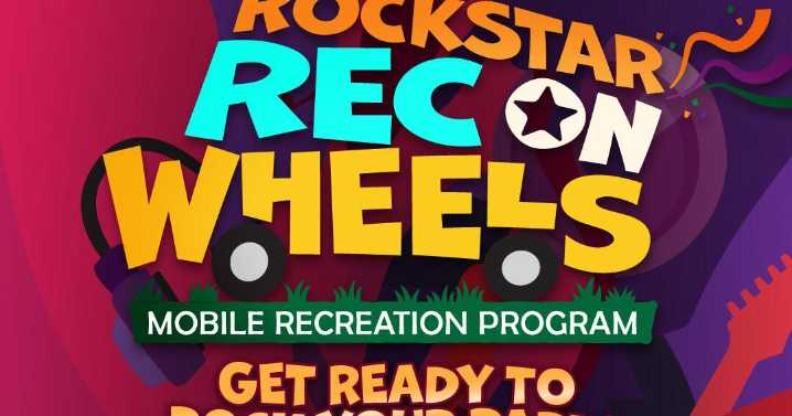 El Centro launches ‘Rockstar Rec on Wheels’ mobile program for summer and fall