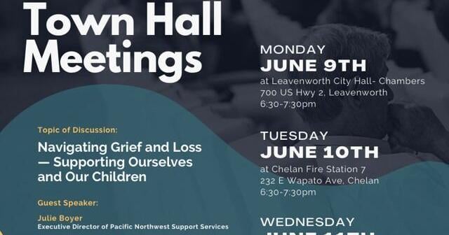 Chelan County town halls to focus on grief and loss