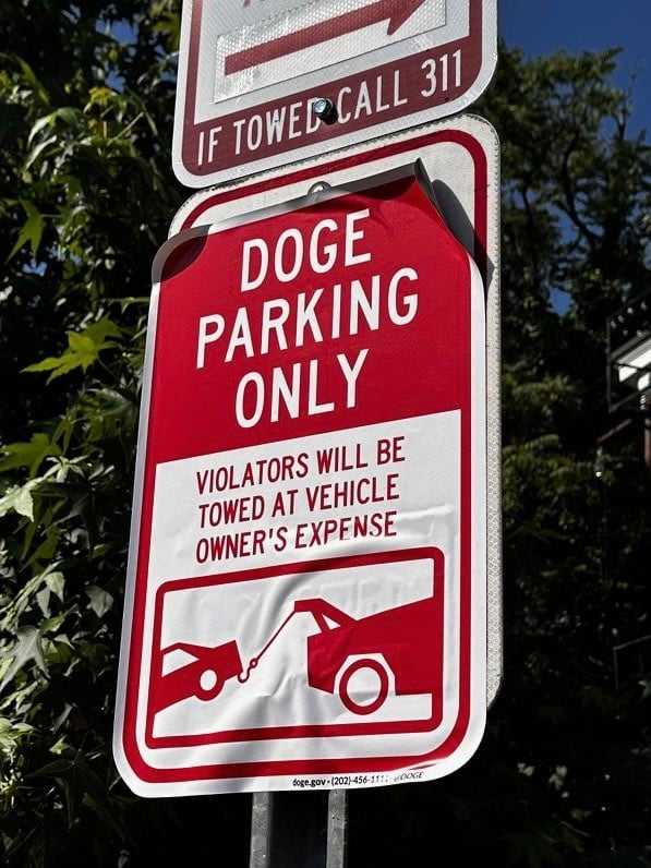 Fake “DOGE Parking Only” Signs Briefly Decorate DC