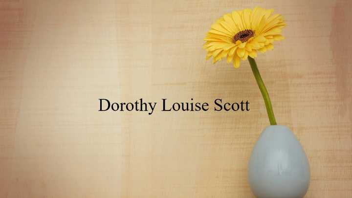 Obituary: Dorothy Louise Scott