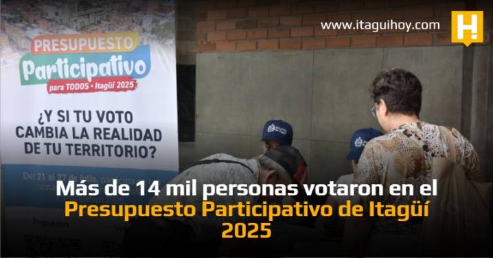 Más de 14 mil personas votaron en el Presupuesto Participativo de Itagüí 2025