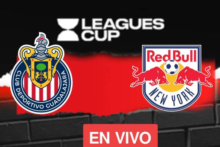 Chivas vs New York Red Bulls: EN VIVO, dónde, cuándo y a qué hora ver la Jornada 1 de la Leagues Cup