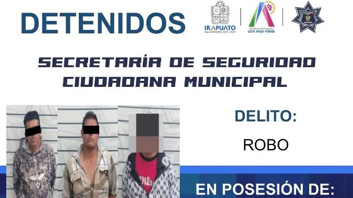 Detienen a adolescente y dos hombres por robo en Irapuato