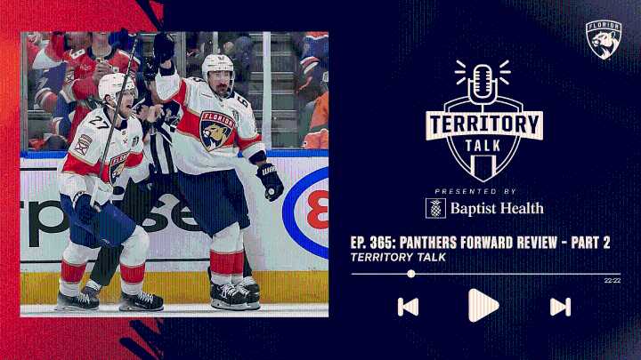 Territory Talk: Panthers 24-25 Forward Review – Part 2 (Ep. 365)