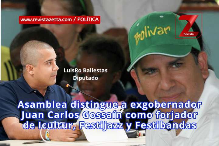Asamblea distingue a exgobernador Juan Carlos Gossaín como forjador de Icultur, Festijazz y Festibandas