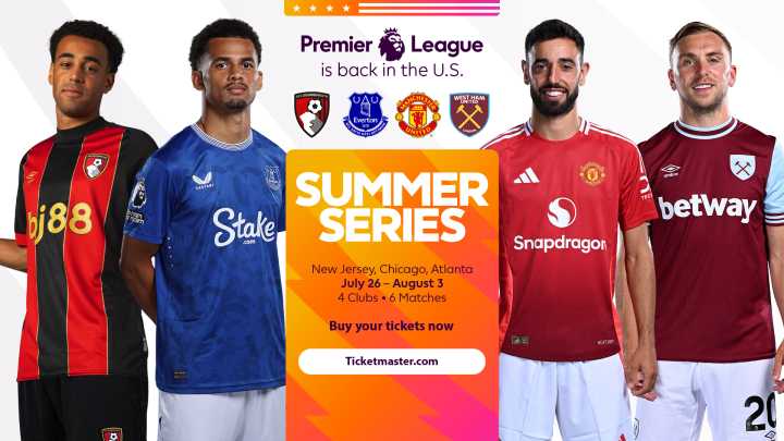 Premier League Summer Series 2025: Full details, tickets, teams, stadiums, how to watch live