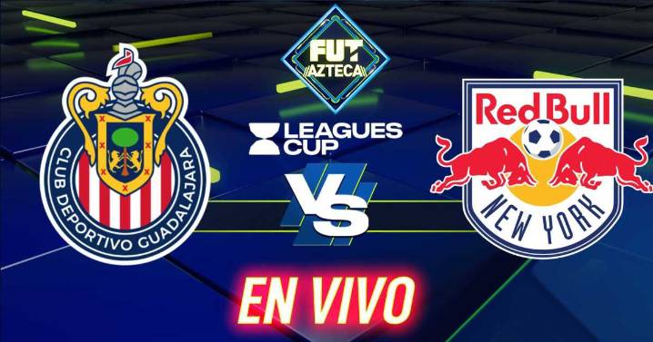 Chivas vs New York RB: Ver EN VIVO y GRATIS el resultado HOY jueves 31 de julio, partido de la fase de la jornada 1 de la fase de grupos de la Leagues Cup 2025; marcador online del juego del Red Bull