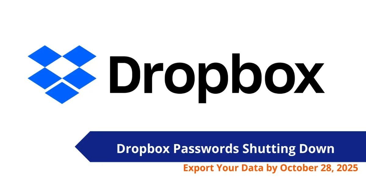 When Dropbox Kills Its Password Manager in October, Switch to This